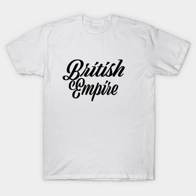 British Empire T-Shirt by nickemporium1